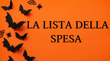 Avete tutti la lista della spesa ? Altrimenti la abbiamo noi!