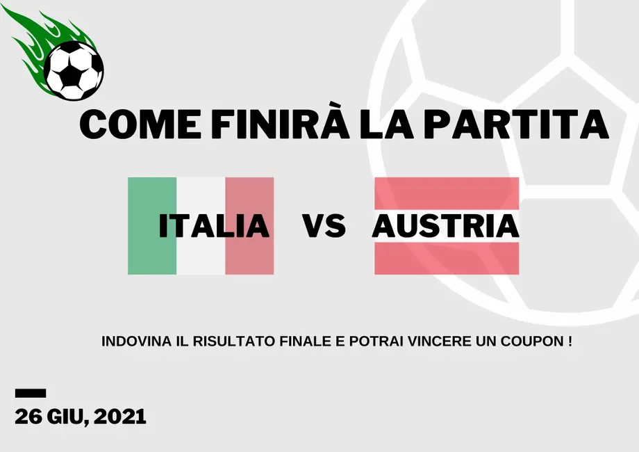 Euro 2020: Italia VS Austria Indovinate il risultato finale