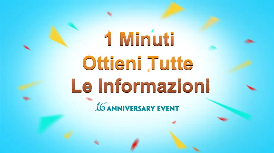 Clicca per scoprire cosa abbiamo in serbo per il 16° Anniversario!